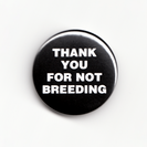 THANK_YOU_FOR_NOT_BREEDING_scan